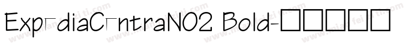 ExpediaCentraNO2 Bold字体转换